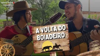 A Volta do Boiadeiro - Sulino e Marrueiro ( Cover JT&PA)