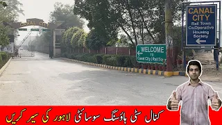 Rail Town Cooperative Housing Society (Canal City) | Lahore | Pakistan