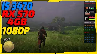 Red Dead Redemption 2 - RX 570 4GB - i5 3470 3.2 - 8GB Ram - 1080p FPS Test