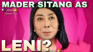 MAY NANALO NA! MADER SITANG AS LENI SA MOVIE?