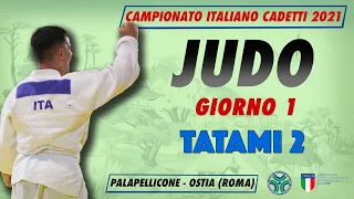 Judo - Campionato Italiano Cadetti 2021 - Giorno1 Tatami2