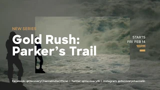 Gold Rush: Parker’s Trail | Promo | 14 February 10 PM