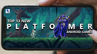 TOP 13 NEW Single Player Android & iOS Platformer Games of 2023 Online & Offline