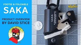 "It's what I'll use 'til I'm dead..." WesSpur's Niceguydave reviews the SAKA Foldable and Footie