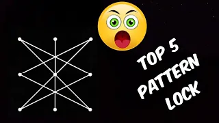 must watch | Top 5 impossible pattern lock | impossible pattern lock | part 1