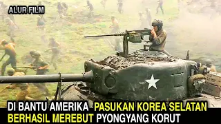 KISAH NYATA kedatangan amerika yg merubah jalan P3R4NG korea  | alur cerita film perang