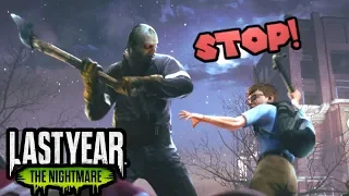 Smashing the Killer Down! - Last Year: The Nightmare Gameplay