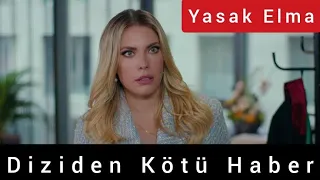 Yasak Elma Yeni Bölüm Neden Yok ? Diziden Kötü Haber Geldi