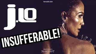 J-Lo : Insufferable!