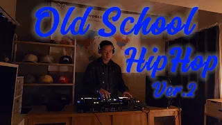 Old school HipHop Mix DJing