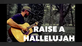Raise a hallelujah | Співаю Аліллуя | Fingerstyle guitar cover #fingerstyle #raiseahallelujah