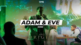 VDAY Origins - Adam & Eve Song