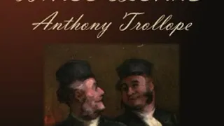 The Three Clerks by Anthony TROLLOPE read by Various Part 1/3 | Full Audio Book