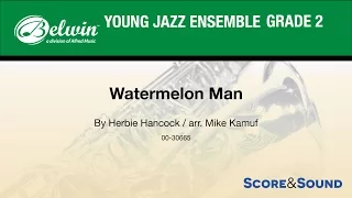 Watermelon Man arr. Mike Kamuf