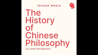 The History of Chinese Philosophy (Part 5)