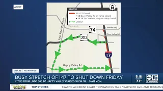 ADOT providing tips to get around ahead of I-17 closure this weekend