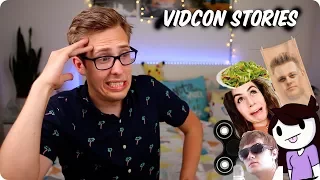 EMBARRASSING VIDCON STORIES