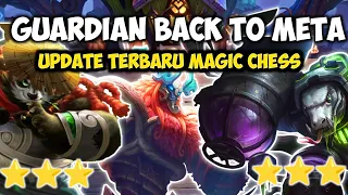 GUARDIAN KEMBALI KE META MAGIC CHESS!! MAGIC CHESS COMBO TERBARU!!