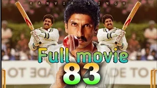 83 Full movie in Hindi ll 2022 ll Ranveer singh ll kapil dev ll Deepika padukon l