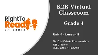 R2R English Virtual Classroom - Grade 4 - Unit 4 - Lesson 5