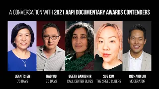 A Conversation with the 2021 AAPI Documentary Awards Contenders