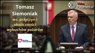 Tomasz Siemoniak - ws. przyczyn i okoliczności wybuchów pożarów