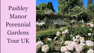 🌹 UK Pashley Manor Perennial Gardens Walking Tour // Wadhurst, England