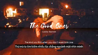 Vietsub | The Good Ones - Gabby Barrett | Lyrics Video