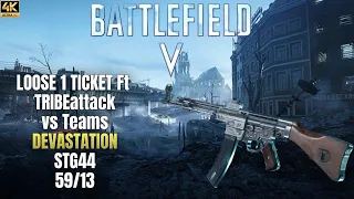 [BATTLEFIELD V] 4K Dévastation Défaite 1 ticket ft TRIBEattack vs Teams