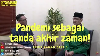 PANDEMI SEBAGAI TANDA AKHIR ZAMAN - RUANG USTADZ DHANU