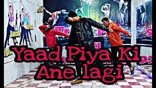 Yaad Piya Ki Aane Lagi Dance / Neha Kakkar / Rohit Sam Dance Choreography