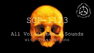 SCP-1123 | All Voicelines & Sounds with Translations | SCP - Containment Breach (v1.3.11)