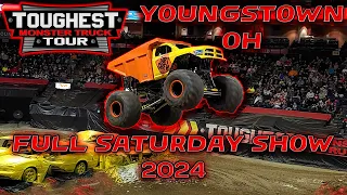 Toughest Monster Truck Tour @ Youngstown, OH 2024 - Full Saturday Show