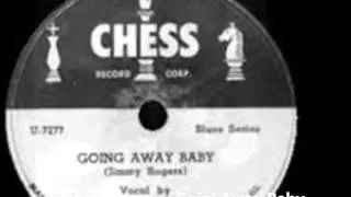 Jimmy Rogers -Goin' Away Baby