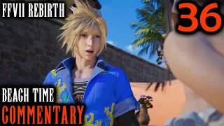 Cloud's Reaction: Final Fantasy 7 Rebirth Walkthrough Part 36 - Tifa & Aerith Hit The Beach