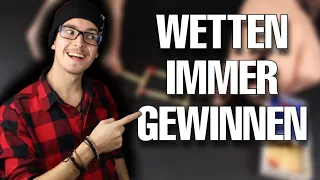 7 Wetten die du IMMER gewinnen kannst!