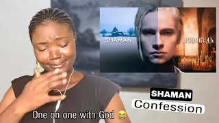 I Was Broken Into Tears 😭 | SHAMAN - ИСПОВЕДЬ (CONFESSION) REACTION