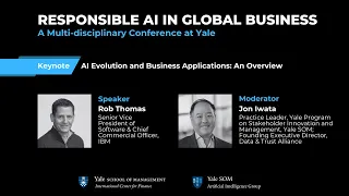 Responsible AI in Global Business Conference: Keynote with Rob Thomas, IBM