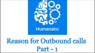 Reason for outbound calls | humanities | training part 1