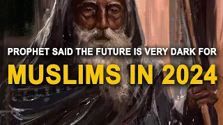 Prophet Said Future is Dark For Muslims Unless They Do 2 Things