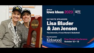 Iowa Women's Basketball Coaches Lisa Bluder and Jan Jensen give opening keynote for Iowa Ideas 2023