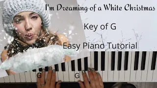 I'm Dreaming of a White Christmas (Key of G)//EASY Piano Tutorial