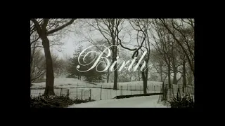 'Birth' - Prologue Soundtrack