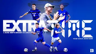 Extra Time: A Duke Men's Soccer Feature