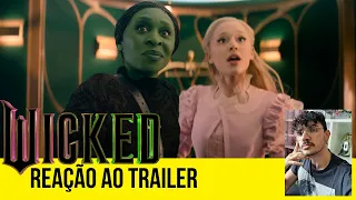 WICKED | REAÇÃO AO TRAILER | ARIANA GRANDE, CYNTHIA ERIVO E QUEM É O MÁGICO DE OZ!