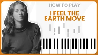 How To Play I Feel The Earth Move By Carole King On Piano - Piano Tutorial (Part 1)