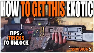 THE DIVISION 2 | HOW TO UNLOCK THE NEW EXOTIC THE CHAMELEON AND HOW IT WORKS