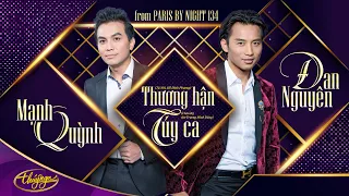 PBN134 | Mạnh Quỳnh & Đan Nguyên - LK Thương Hận & Túy Ca