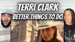 LOVE IT!| FIRST TIME HEARING Terri Clark -  Better Things To Do REACTION