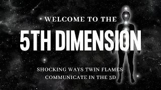 Shocking Signs You & Your Twin Flame Are In The 5th Dimension ⎮Twin Flame 5D ASCENSION Signs